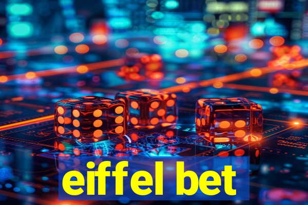 eiffel bet