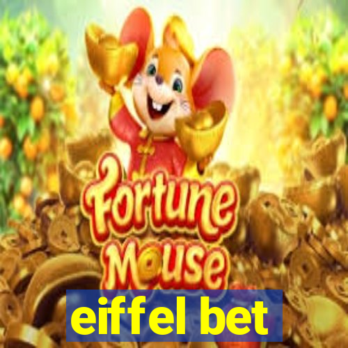 eiffel bet