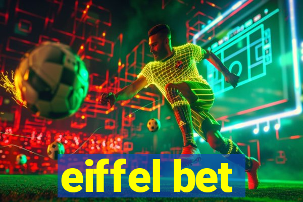 eiffel bet