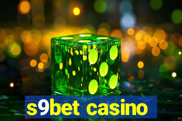 s9bet casino