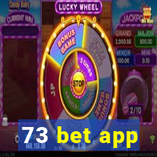 73 bet app