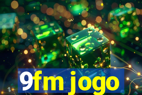 9fm jogo