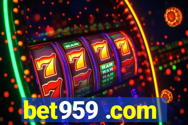 bet959 .com