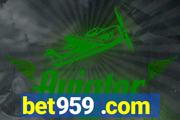 bet959 .com