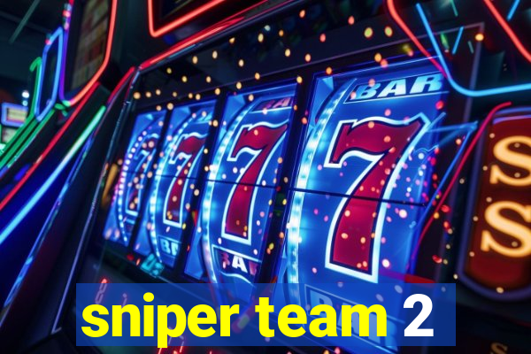 sniper team 2