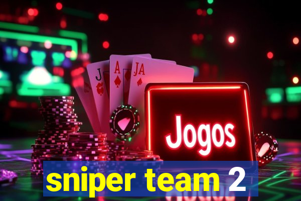 sniper team 2