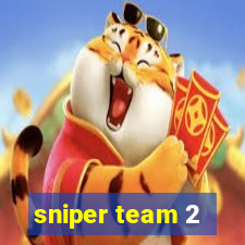 sniper team 2