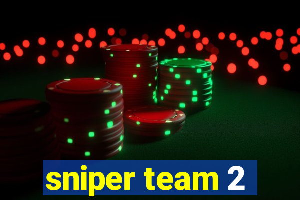 sniper team 2