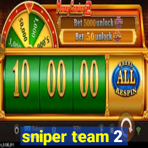 sniper team 2