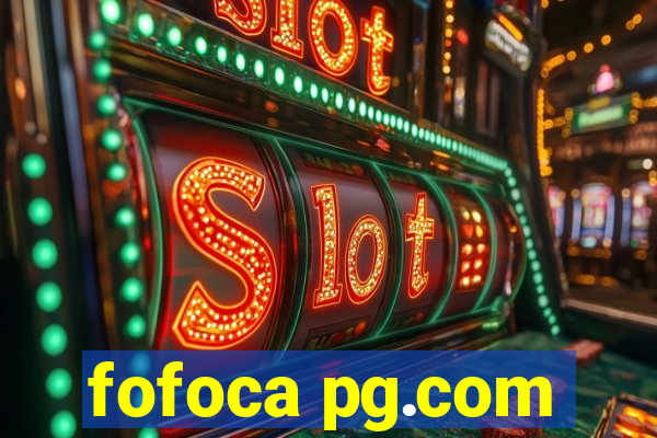 fofoca pg.com