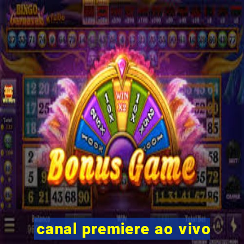 canal premiere ao vivo