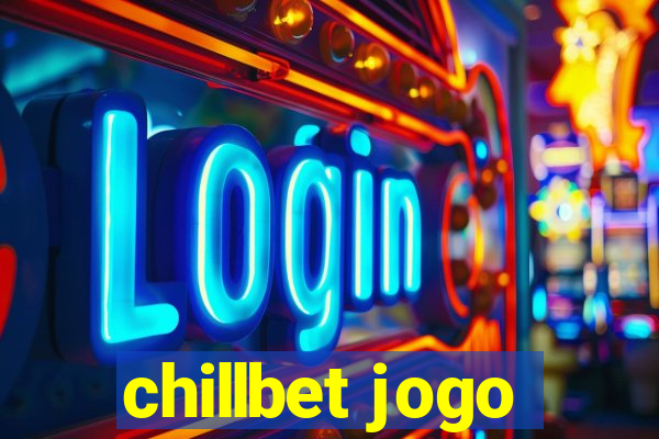 chillbet jogo