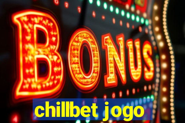 chillbet jogo