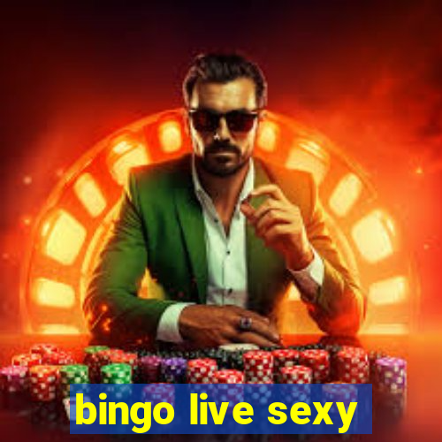 bingo live sexy