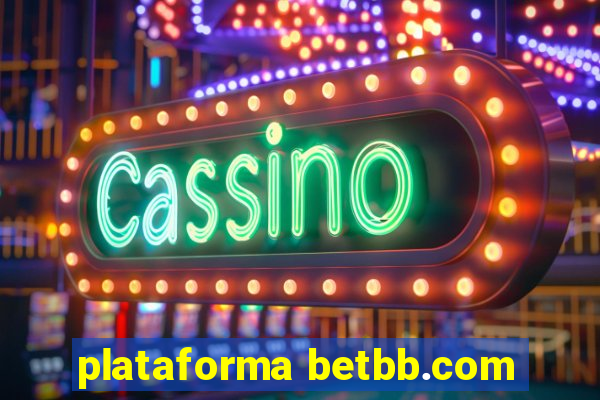 plataforma betbb.com