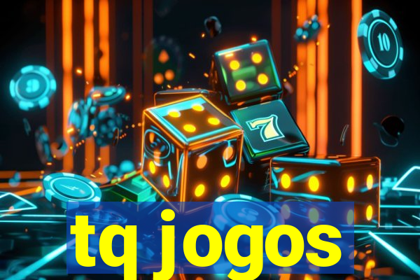 tq jogos