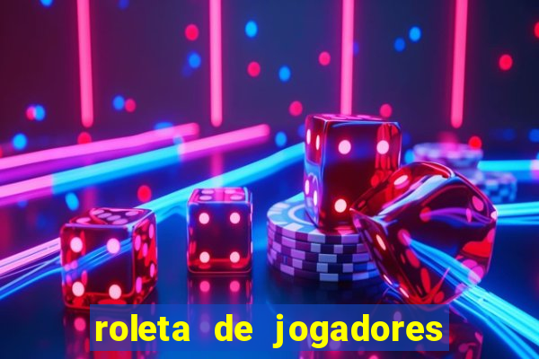 roleta de jogadores do fifa 23 roleta