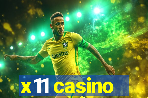 x11 casino