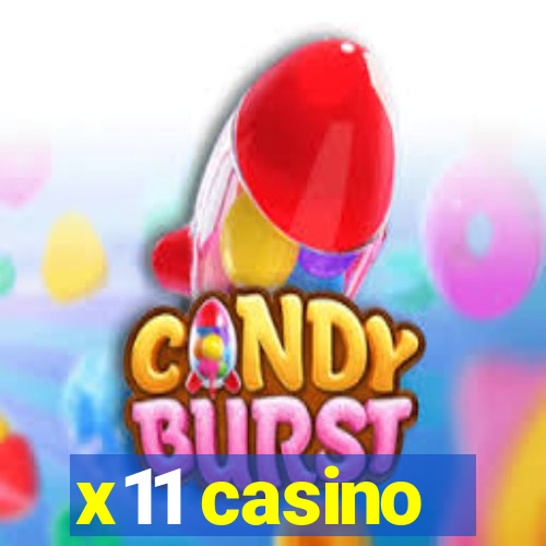 x11 casino