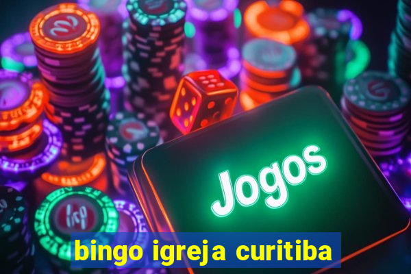 bingo igreja curitiba