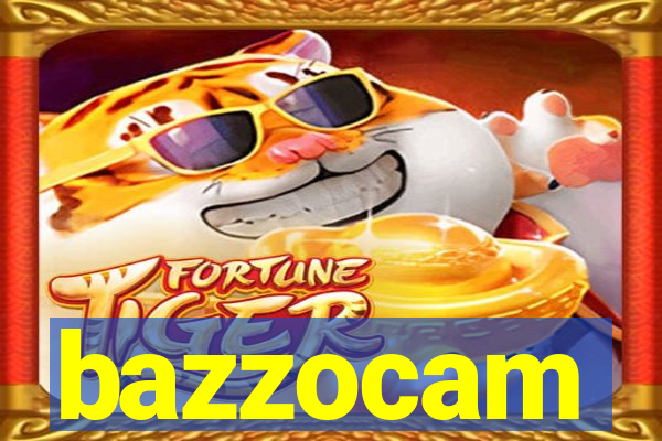 bazzocam