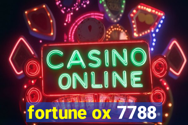 fortune ox 7788