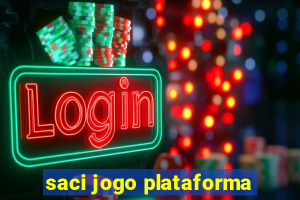 saci jogo plataforma