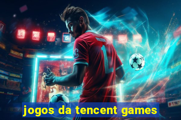 jogos da tencent games