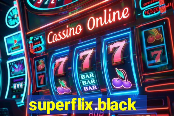 superflix.black