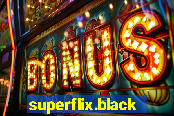 superflix.black