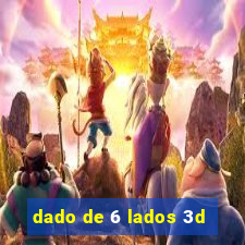 dado de 6 lados 3d