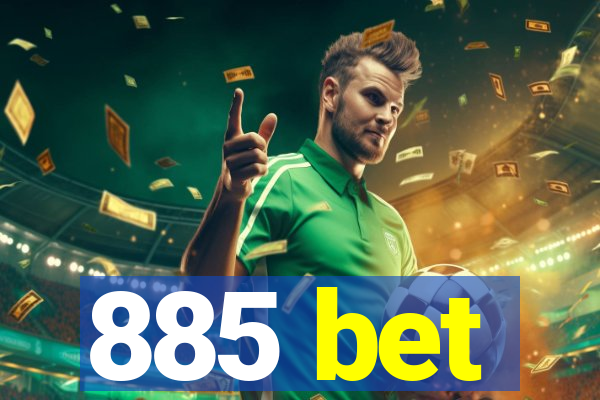 885 bet