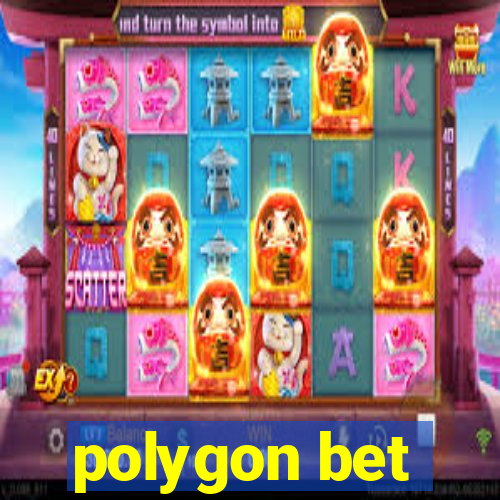 polygon bet