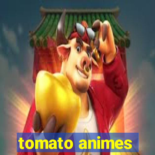 tomato animes