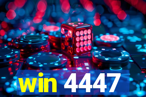 win 4447