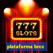 plataforma brcc