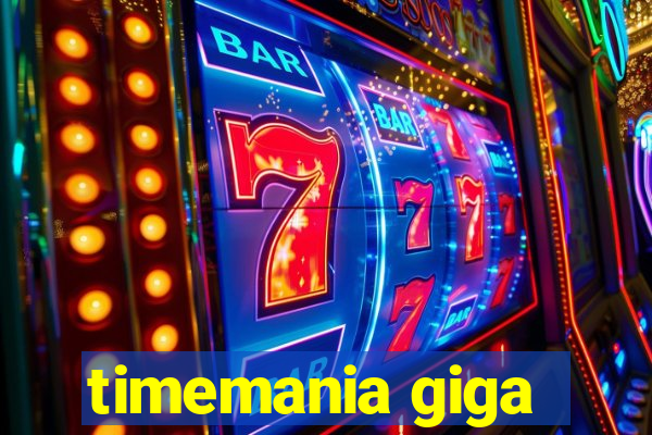 timemania giga