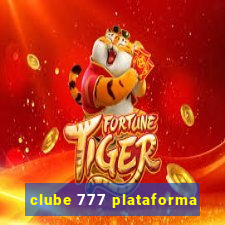 clube 777 plataforma