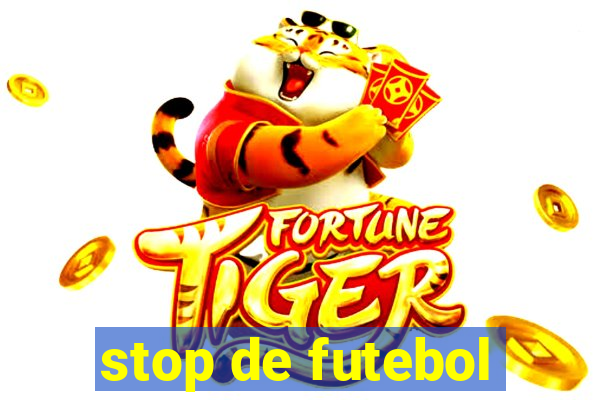 stop de futebol