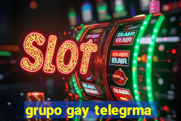 grupo gay telegrma