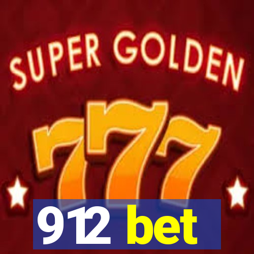 912 bet