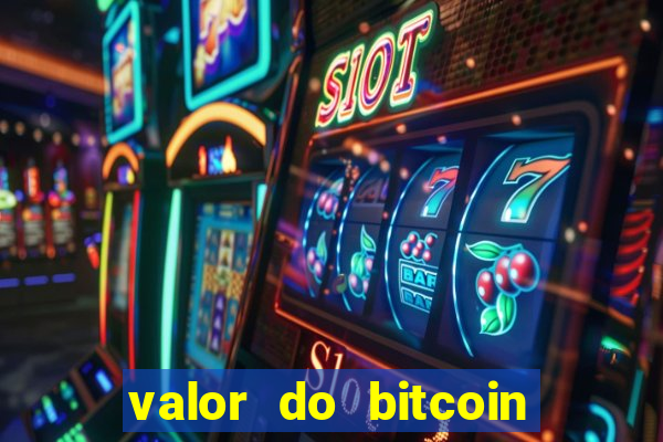 valor do bitcoin em 2020