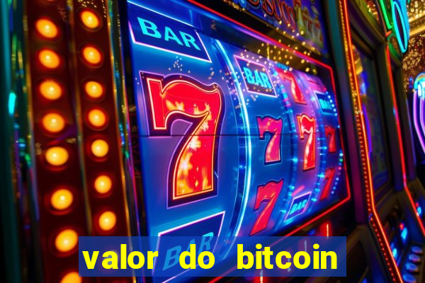 valor do bitcoin em 2020