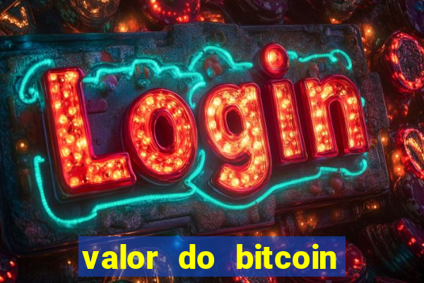 valor do bitcoin em 2020