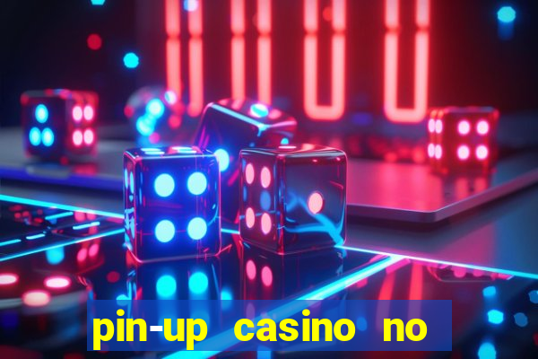 pin-up casino no deposit bonus code