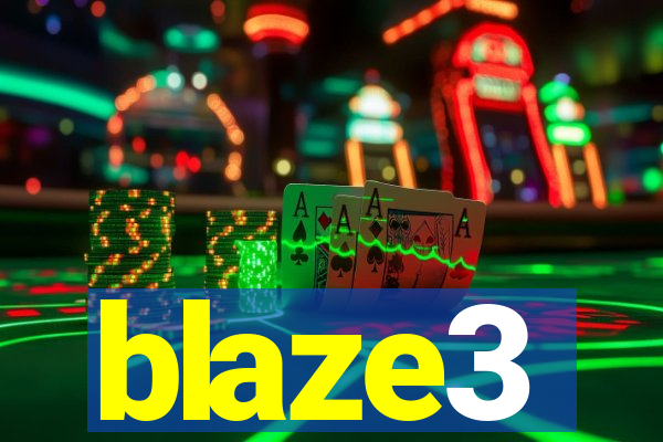 blaze3