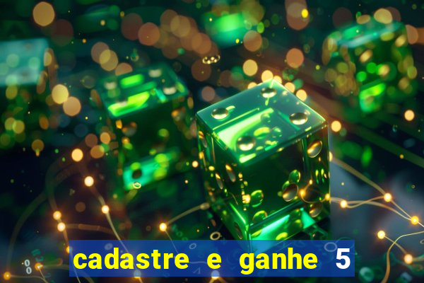 cadastre e ganhe 5 reais para apostar