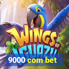 9000 com bet