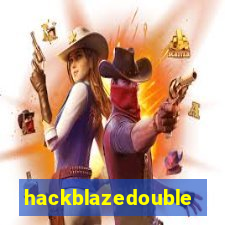 hackblazedouble