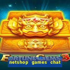 netshop games chat ao vivo